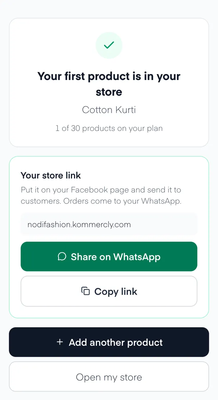 The screen after saving: Your first product is in your store, Cotton Kurti, 1 of 20 products on your plan, then the store link nodifashion.kommercly.com with Share on WhatsApp and Copy link buttons.